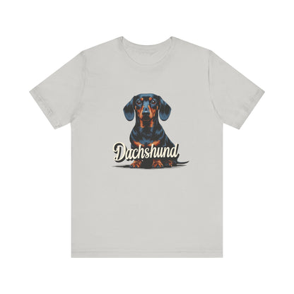 Dachshund Lover Tee | Funny Pet Owner Shirt, Dog Themed Gift