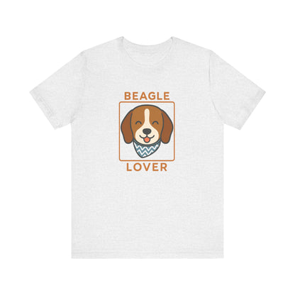Beagle Lover T-Shirt | Funny Dog Mom/Dad Tee & Pet Owner Gift