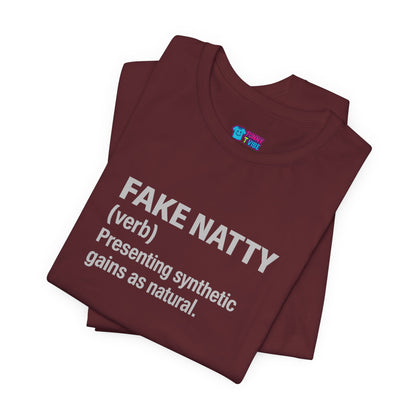 Fake Natty Definition T-Shirt Funny Gym Tee