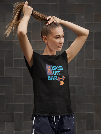 Brain Off, Bar On Moisture-Wicking Tee | Funny Gym Shirt & Fitness Gift