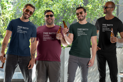 Fake Natty Shirt Gym Humor T-Shirt
