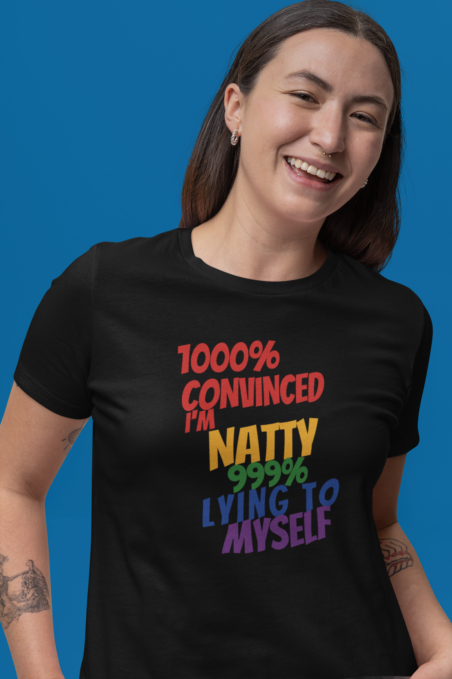 Funny Pride T-Shirt | "1000% Convinced I'm Natty" LGBTQ+ Gym Tee