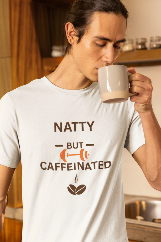 Natty But Caffeinated Unisex Jersey Tee - Fitness & Coffee Lover's T-Shirt