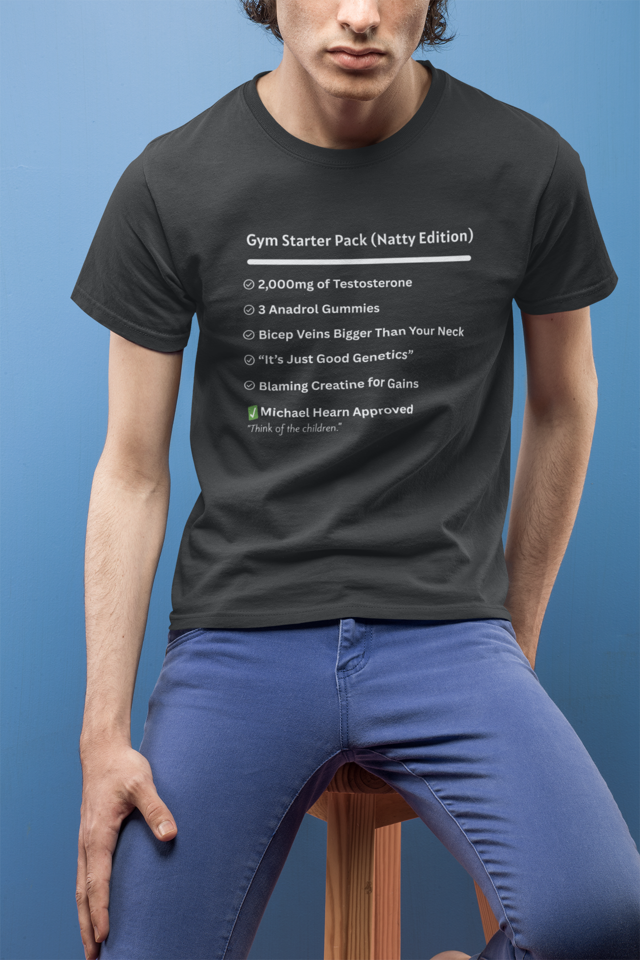 Funny Gym Starter Pack Unisex T-Shirt - Natty Edition Fitness Humor Gift