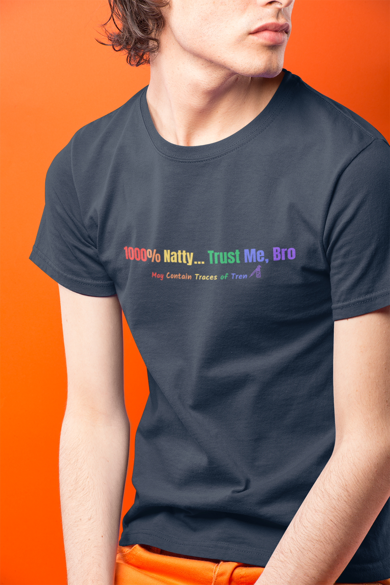 1000% Natty - Trust Me, Bro T-Shirt | Funny Gym Slogan Tee