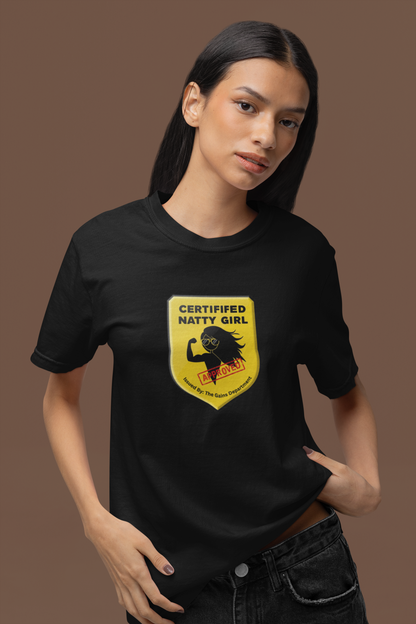 Certified Natty Girl Funny T-Shirt | Unisex Fitness & Gym Gift