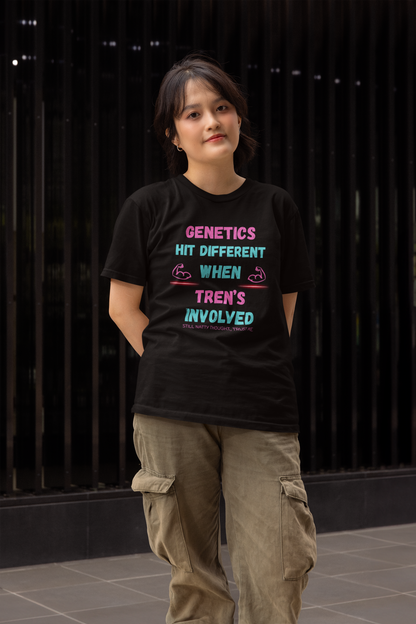 Funny Gym T-Shirt | "Genetics Hit Different When Tren's Involved" Tee