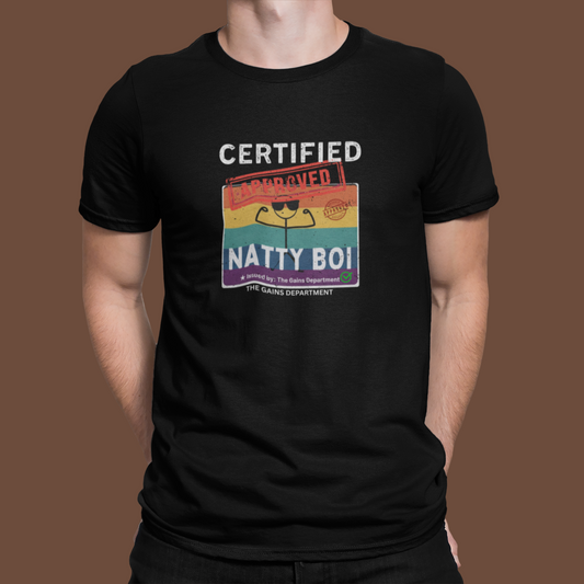 Certified Natty Boi White Font T-Shirt | Funny Fitness & Gym Gift