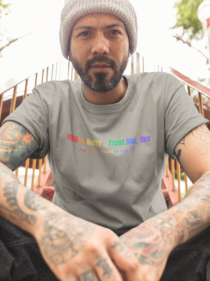 1000% Natty - Trust Me, Bro T-Shirt | Funny Gym Slogan Tee