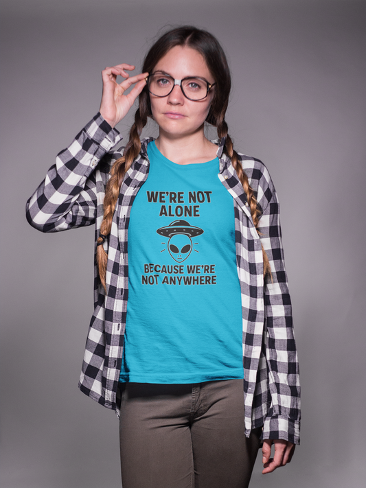 Funny Alien Quote Unisex Short Sleeve Tee - Perfect for Casual Wear & Gifts