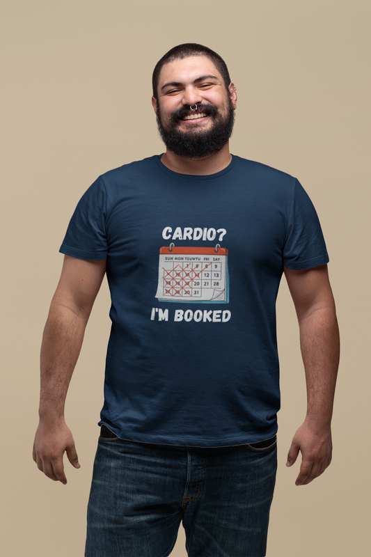 Cardio? I'm Booked" Funny Fitness T-Shirt | Unisex Gym Humor Tee