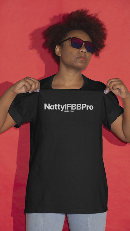 Allegedly Natty IFBB Pro T-Shirt Bodybuilding Gym Tee