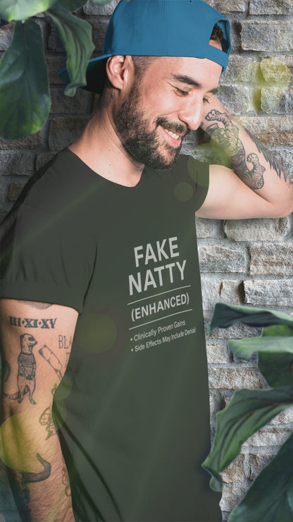 Fake Natty Enhanced T-Shirt Funny Gym Tee