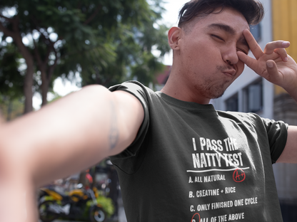 Distressed "I Pass the Natty Test" Funny Unisex T-Shirt | Fitness & Gym Gift