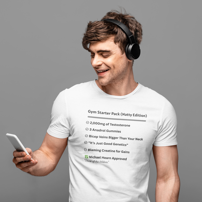 Gym Starter Pack Natty Edition Funny T-Shirt | Unisex Fitness Humor Tee