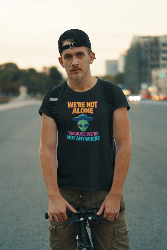 Funny Alien Graphic Tee - "We're Not Alone" Unisex Jersey Short Sleeve T-Shirt