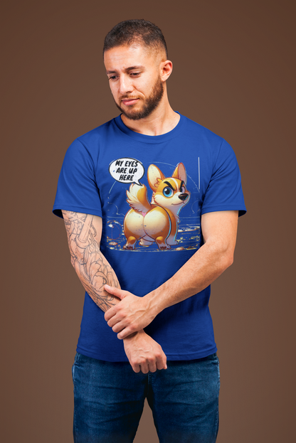 Distressed "My Eyes Are Up Here" Corgi T-Shirt | Funny Unisex Dog Lover Gift