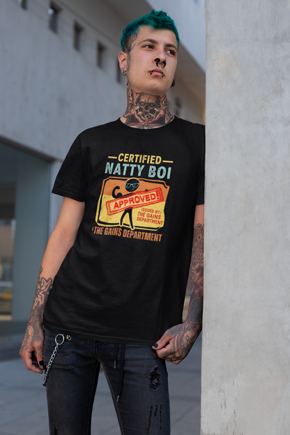 Certified Natty Boi Funny T-Shirt | Unisex Fitness & Gym Gift