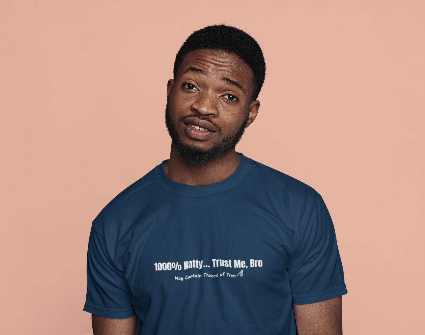 1000% Natty... Trust Me, Bro Funny T-Shirt | Unisex Gym Slogan Tee