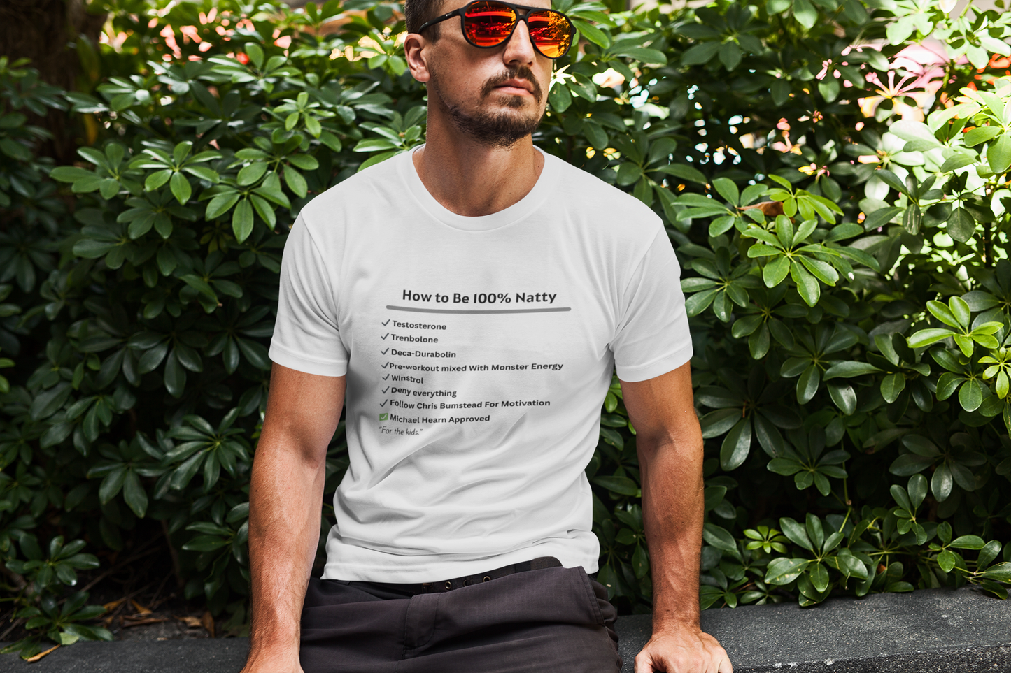 How to Be 100% Natty Unisex Tee - Motivational Gym Shirt