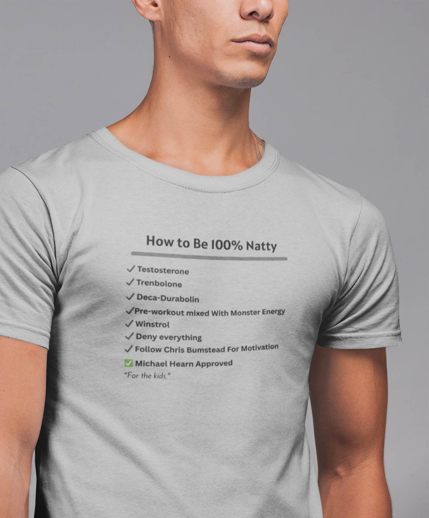 How to Be 100% Natty Unisex Tee - Motivational Gym Shirt