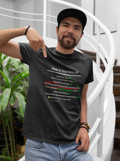 How to Stay Natty 101 Funny T-Shirt | Unisex Fitness & Gym Humor Tee