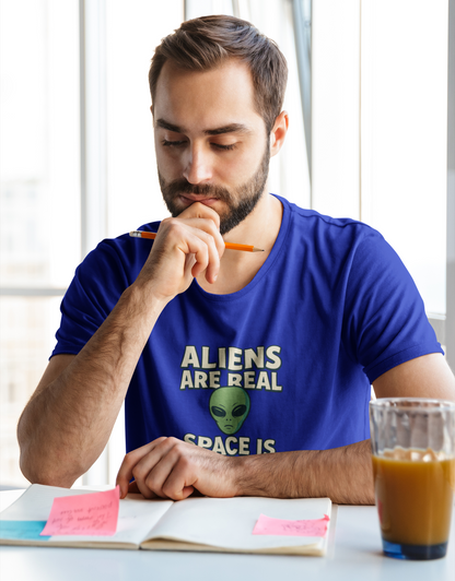 Funny Alien T-Shirt | "Aliens Are Real, Space Is Not" Graphic Tee