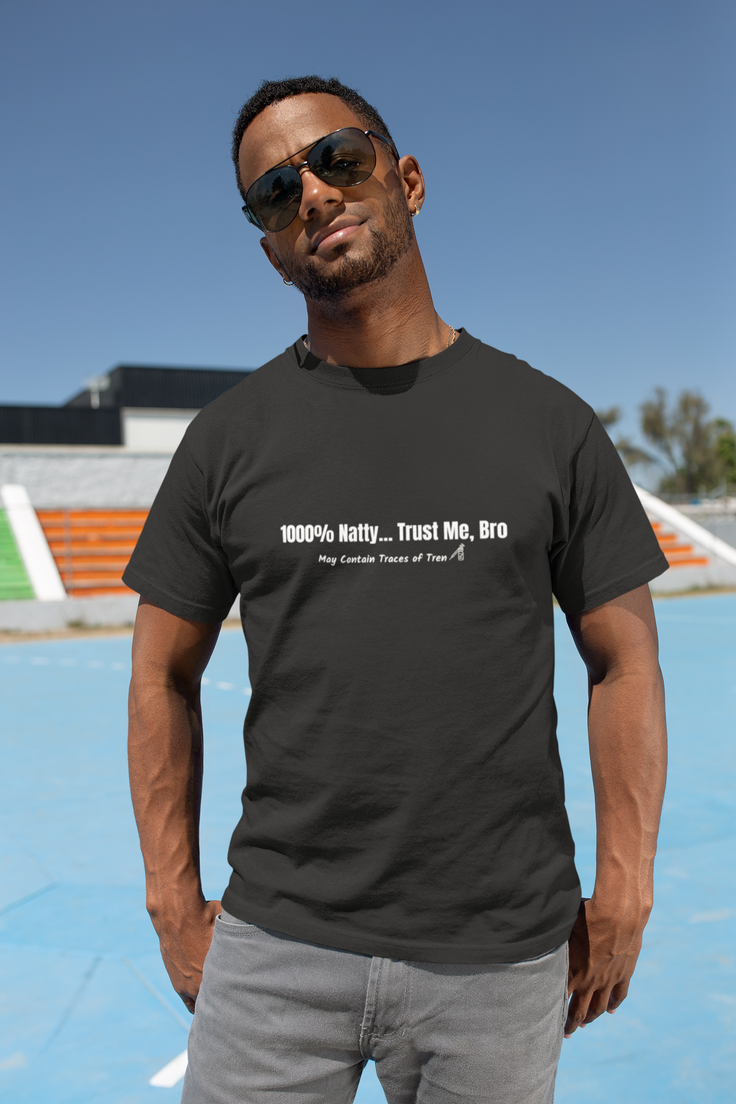 1000% Natty... Trust Me, Bro Funny T-Shirt | Unisex Gym Slogan Tee