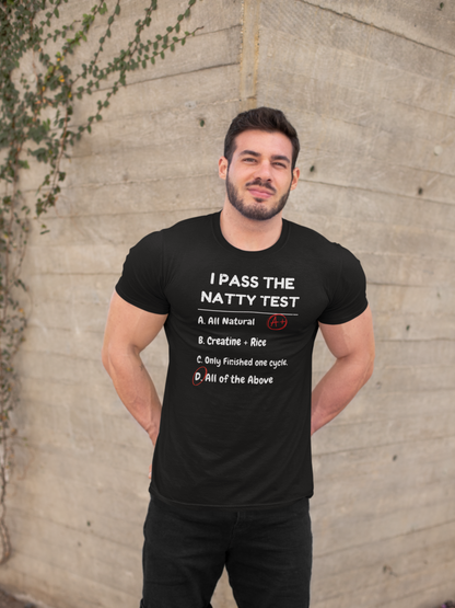 Funny "Natty Test" T-Shirt | Unisex Gym Motivation & Humor Tee