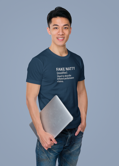 Fake Natty Shirt Gym Humor T-Shirt