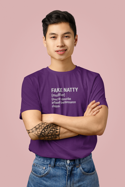 Fake Natty Shirt Gym Humor T-Shirt