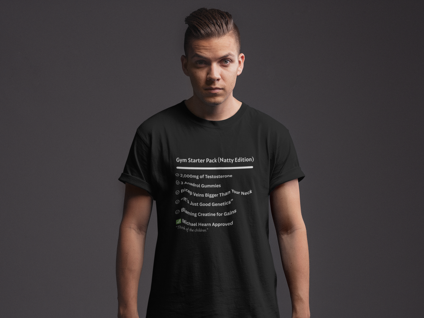 Funny Gym Starter Pack Unisex T-Shirt - Natty Edition Fitness Humor Gift