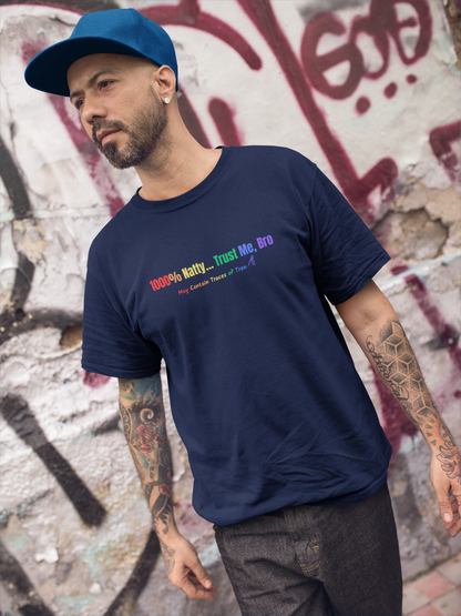 1000% Natty - Trust Me, Bro T-Shirt | Funny Gym Slogan Tee