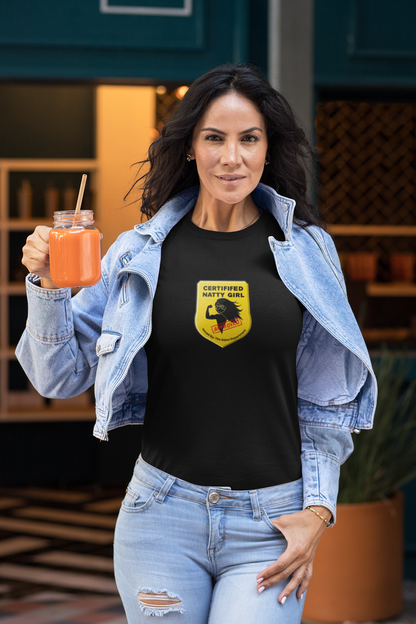 Certified Natty Girl Funny T-Shirt | Unisex Fitness & Gym Gift