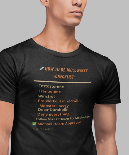 Natty Checklist Funny T-Shirt | Unisex Fitness & Gym Humor Tee
